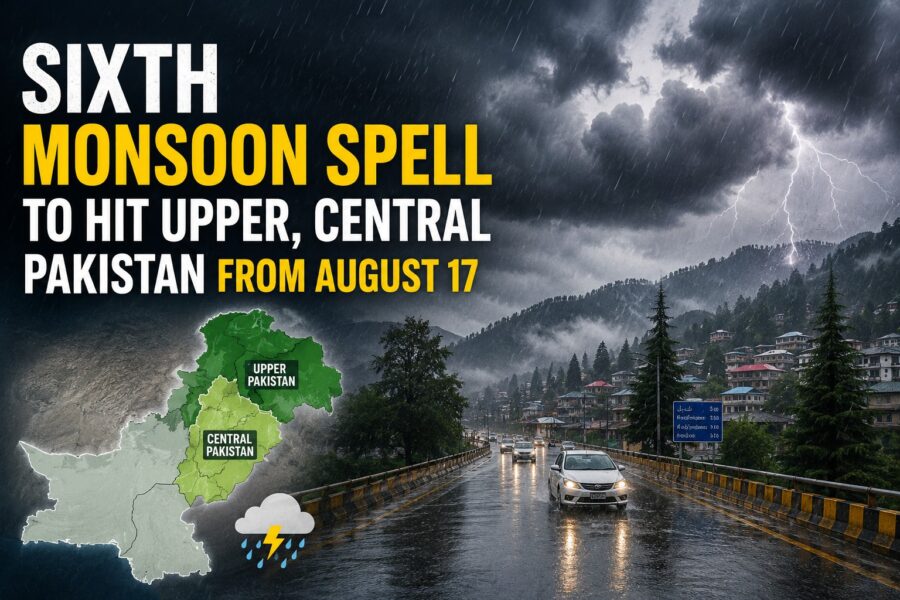 Sixth Monsoon Spell To Hit Upper Central Pakistan From August 17