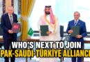 Which Other Muslim Countries To Join Pakistan Saudi Turkiye Defence Alliance