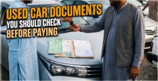 Buying Used Car In Pakistan Documents Taxes You Need To Know