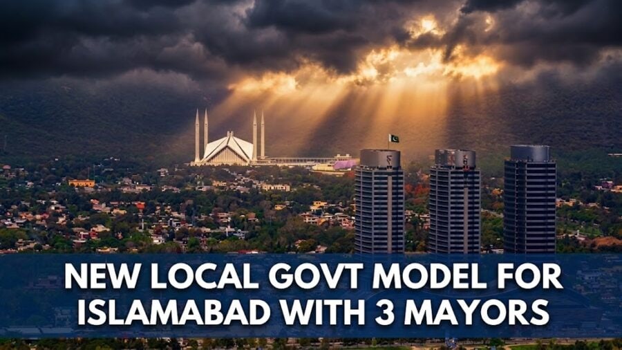 Islamabad To Have 3 Mayors 6 Deputy Mayors Under New Local Govt Setup