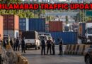 Islamabad Traffic Update Key Roads Motorways Closures Ahead Of Pti Protest