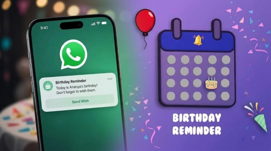 No More Missed Birthdays As Whatsapp Tests New Birthday Reminder Feature
