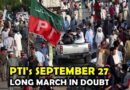 Pti Considers Delaying Islamabad Long March To October 5 Under New Plan