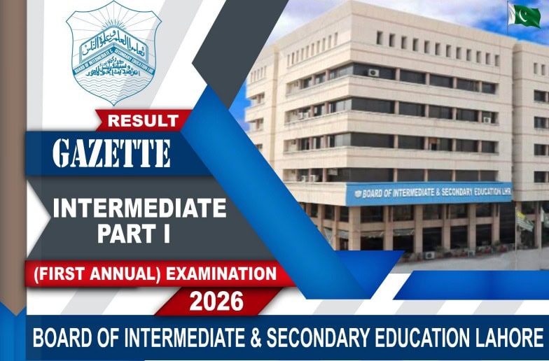 Bise Lahore Class 11 Results Gazette 2026 Pdf As Pass Percentage Stands At 60 3