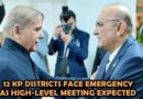 Emergency In 12 Kp Districts Under Consideration As Civil Military Leaders Meet Tomorrow