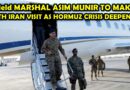 Field Marshal Likely To Make Fifth Iran Visit Amid Escalating Us Iran Tensions
