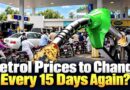 Is Pakistan Ending Daily Petrol Price Reviews And Bringing Back 15 Day Revisions