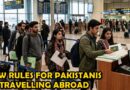 Pakistanis Travelling Abroad Must Get Pre Immigration Clearance Under New Rules